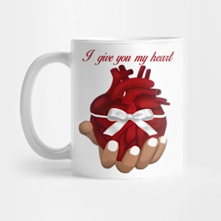 I Give You My Heart Mug